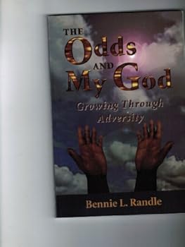 Paperback The Odds and My God: Growing Through Adversity Book