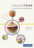 smoothfood: 5 Sterne für die Heimküche