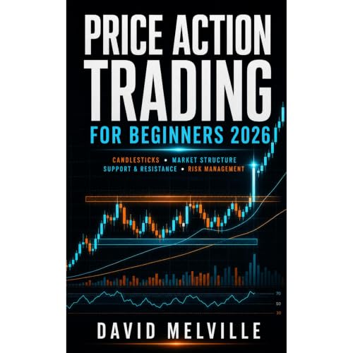 Price Action Trading for Beginners 2026 Audiolibro Por david melville arte de portada