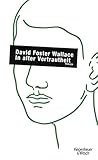 david foster wallace essays online  In alter Vertrautheit: Storys