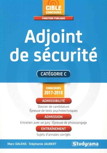 Télécharger Adjoint de sécurité : Catégorie C Francais PDF