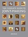 The Complete Guide to Joint-Making