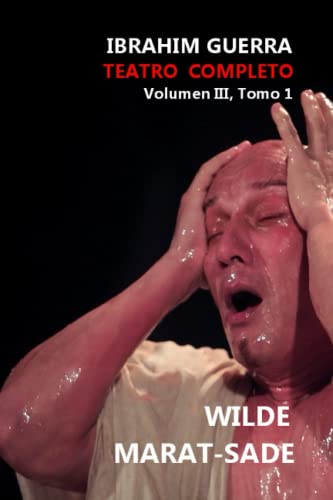 TEATRO COMPLETO: IBRAHIM GUERRA (Spanish Edition)