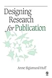  Designing Research for Publication