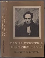 Daniel Webster and the Supreme Court 0870230085 Book Cover