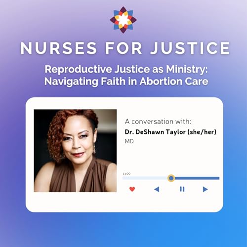 Reproductive Justice as Ministry: Navigating Faith in Abortion Care