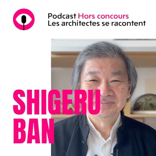 Shigeru Ban : &laquo; M&ecirc;me une structure temporaire doit &ecirc;tre belle et confortable &raquo;