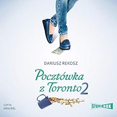 Poczt&oacute;wka z Toronto 2 Audiobook By Dariusz Rekosz cover art