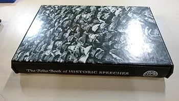Hardcover The Folio Book of Historic Speeches Book