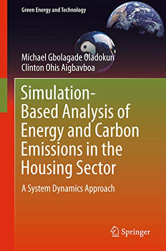Buy Simulation-Based Analysis of Energy and Carbon Emissions in the Housing Sector — BookShops.in