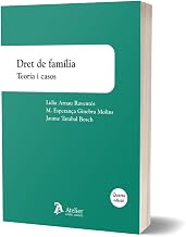 Dret de família. Teoria i casos. 4ª ed.