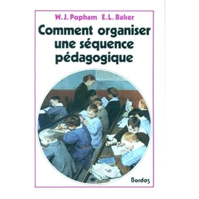 Comment organiser une s&eacute;quence p&eacute;dagogique