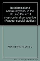 Rural Social and Community Work in the U.S. and Britain: A Cross-Cultural Perspective 0030604338 Book Cover