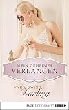  Swing Swing, Darling - Mein geheimes Verlangen