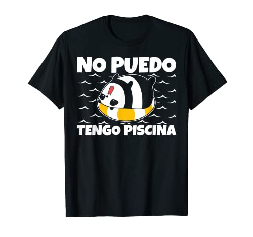 No Puedo Tengo Piscina Humor Panda Animal Pijama Regalo Camiseta