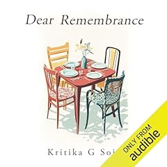Dear Remembrance Audiolibro Por Kritika G. Soin arte de portada