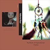 My Book of Inspirational Quotes & Poems: Vol 4