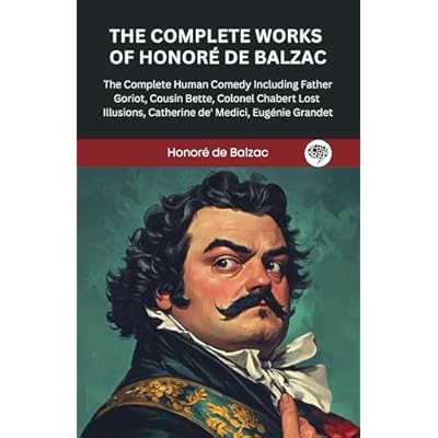 The Complete Works of Honor&eacute; de Balzac