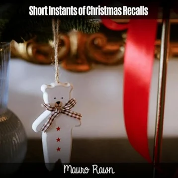 Short Instants of Christmas Recalls