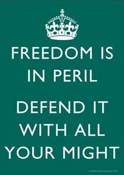 Freedom is in Peril - Defend it with all your Might Poster - Giant Size: 100 x 70 cm (40 x 27 inches)