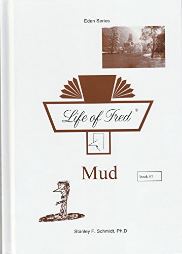 Life of Fred Mud 1937032302 Book Cover