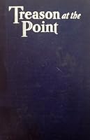 Treason at the Point, B0006AQCHO Book Cover