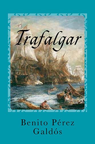 Trafalgar (Spanish Edition)