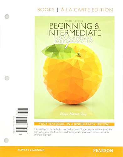 Beginning & Intermediate Algebra with Integrated Review, Books a la Carte Edition plus MyLab Math