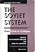 The Soviet System: From Crisis To Collapse