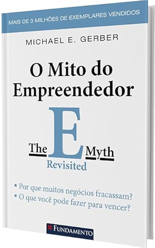 O Mito do Empreendedor