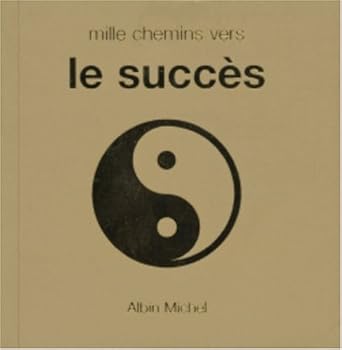 Paperback Mille chemins vers le succès [French] Book