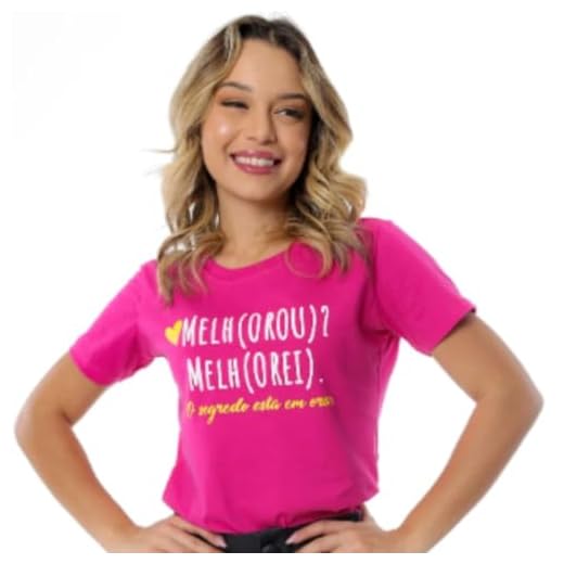 Camiseta Feminina 'Melhorou, Melhorei' em Alto Relevo - Conforto e Estilo Casual | T-Shirt Básica de Algodão (Rosa Pink)
