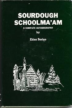 Paperback Sourdough schoolma'am Book