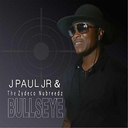 Amazon.com: Bullseye : J Paul Jr & the Zydeco Nubreedz: Digital Music