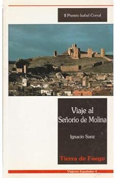 VIAJE AL SEÑORIO DE MOLINA.
