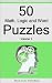 50 Math, Logic and Word Puzzles - Volume 2 (50 Puzzles)
