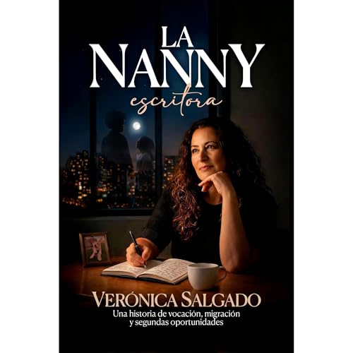 La nanny escritora Audiobook By Ver&oacute;nica Salgado cover art