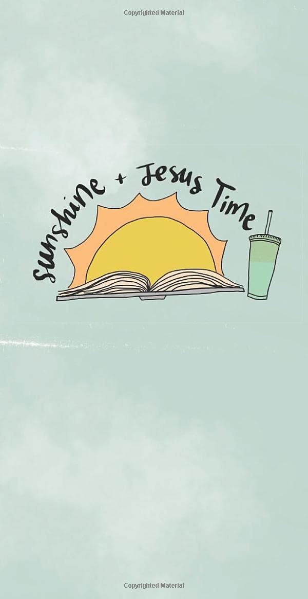 Sunshine & Jesus Time: 10 Bible Study Devotions for Summer