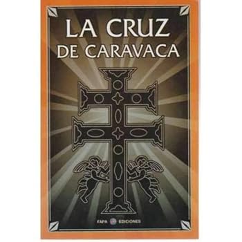 Paperback LA CRUZ DE CARAVACA Book