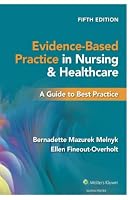 Evidence Based Practice in Nursing and Healthcare B0BCD7CWQV Book Cover