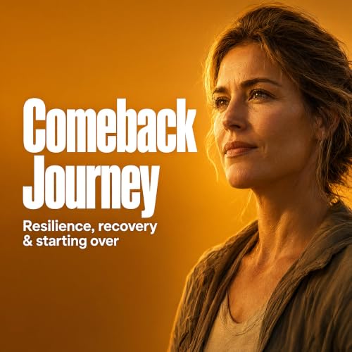 『Comeback Journey: Resilience, recovery & starting over』のカバーアート