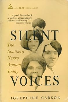 Unknown Binding Silent voices; the Southern Negro woman today. Book