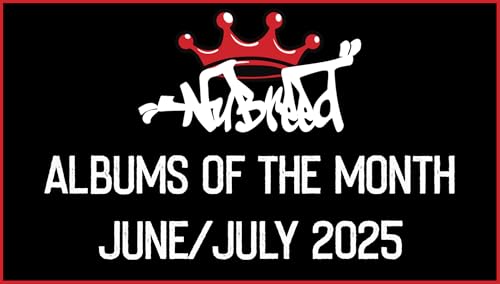 Nu-Breed - Albums of the Month - June & July 2025