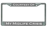 Courtesy of My Midlife Crisis Chrome License Plate Frame