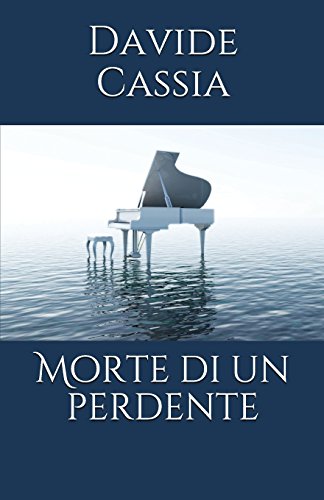 Morte di un perdente (Italian Edition)