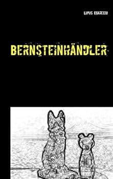 Paperback Bernsteinhändler: Ein spannender Krimi zwischen Ostsee und Rheinland [German] Book