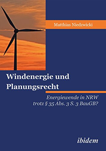 Windenergie und Planungsrecht (German Edition)