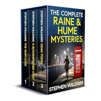 THE COMPLETE RAINE & HUME MYSTERIES BOOKS 1&ndash;3 three gripping British crime thrillers full of shocking twists
