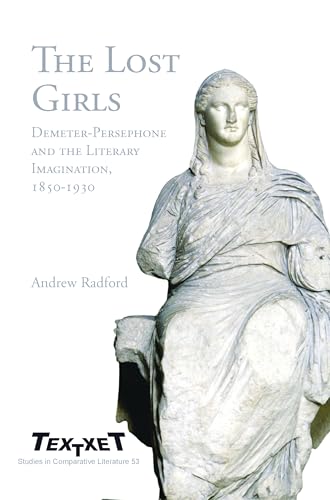 The Lost Girls (Textxet: Studies in Comparative Literature)