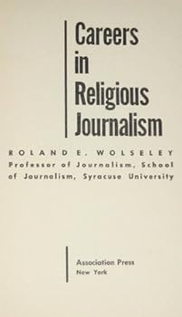 Unknown Binding Careers in religious journalism Book